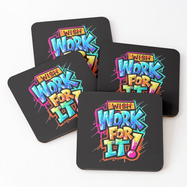Item preview, Don&x27;t wish Work for it Classic . designed and sold by riggsthomas70.