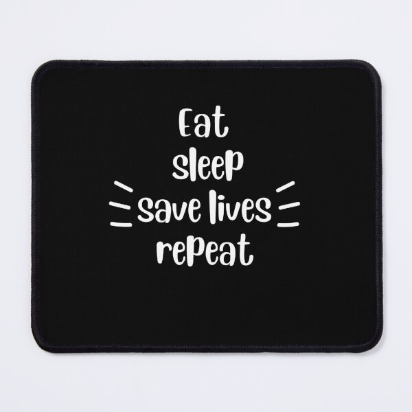 Item preview, Eat sleep save lives repeat, keep calm and save lives, nurse,  designed and sold by oufa.