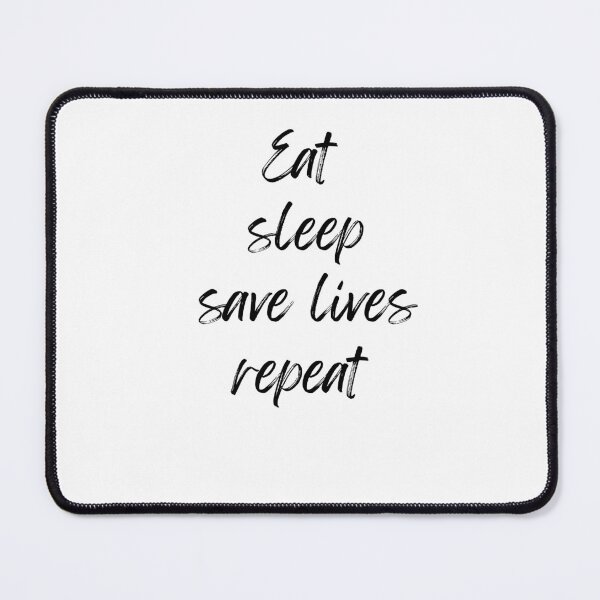 Item preview, Eat sleep save lives repeat, keep calm and save lives, nurse, designed and sold by oufa.