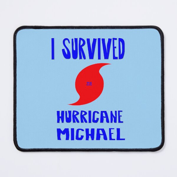 Item preview, I Survived Hurricane Michael 2018 designed and sold by Frankie Cat Photography.