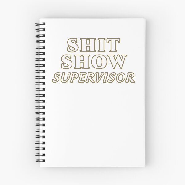 Item preview, Shit Show Supervisor designed and sold by GreenArtDesigns.
