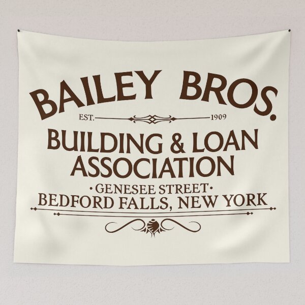 Item preview, Bailey Bros Building & Loan Bedford Falls, NY designed and sold by ourkid.