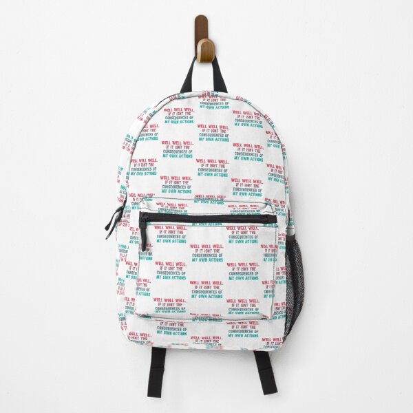 Item preview, Well well well, if it isnt the consequences of my own actions // MEME designed and sold by Designwonders.