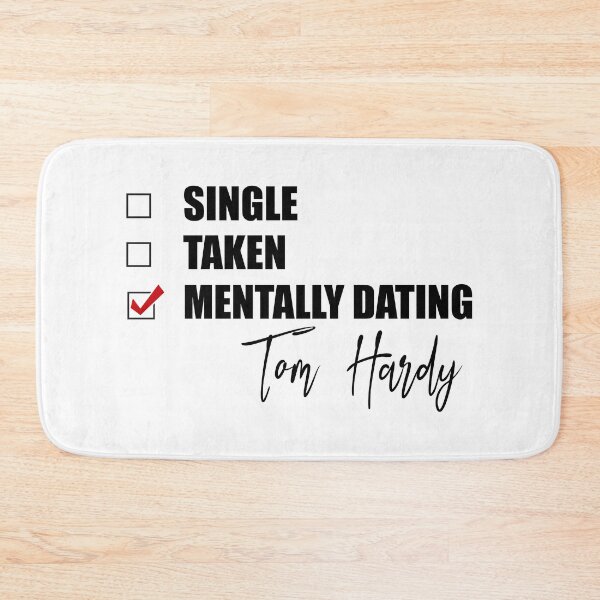 Item preview, Mentally Dating Tom Hardy designed and sold by Bend-The-Trendd.