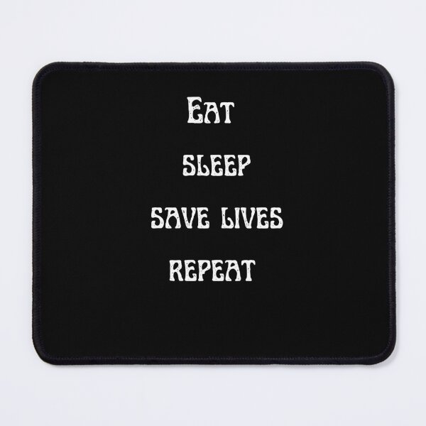 Item preview, Eat sleep save lives repeat, keep calm and save lives, nurse, designed and sold by oufa.