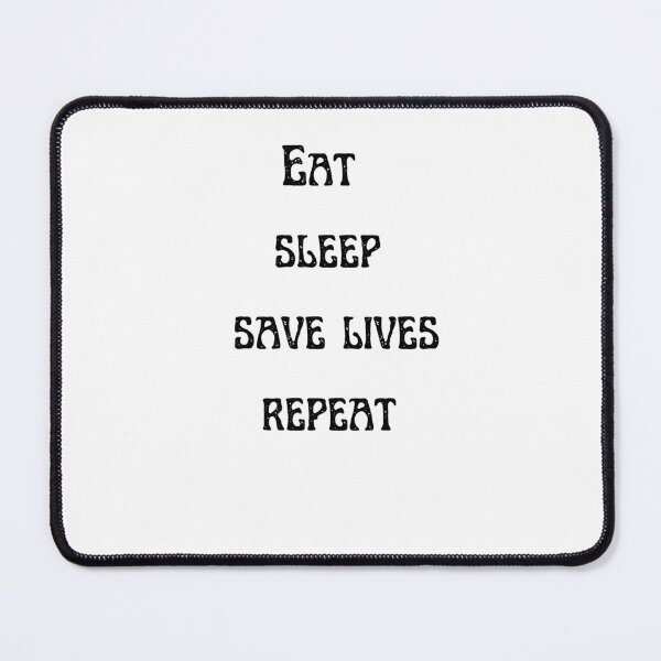 Item preview, Eat sleep save lives repeat, keep calm and save lives, nurse, designed and sold by oufa.