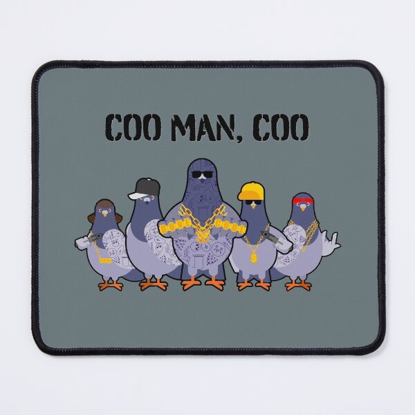 Item preview, Coo Man, coo Thug Life Pigeons  designed and sold by platinumknuckle.