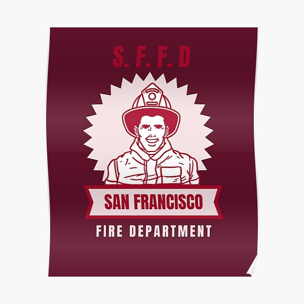SFFD San Francisco Fire Department Premiutm T-Shirt Poster