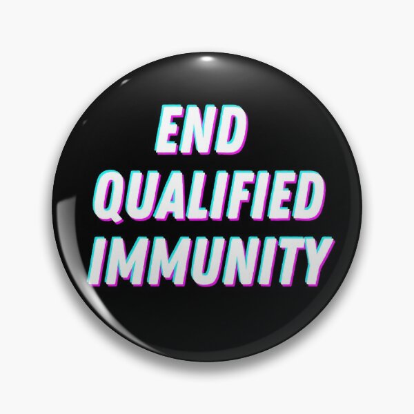Item preview, End Qualified Immunity (holographic) designed and sold by houseplantbabe.