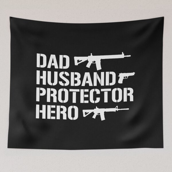Item preview, Dad Husband Protector Hero Patriotic Gun Rights 2nd Amendment Second Amendment Patriotic American designed and sold by henrydy.
