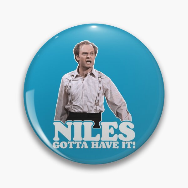Item preview, Niles Gotta Have It! designed and sold by ourkid.