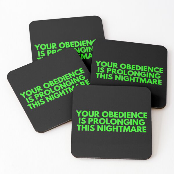 Item preview, Your Obedience Is Prolonging This Nightmare designed and sold by NxtLvlDsgns.