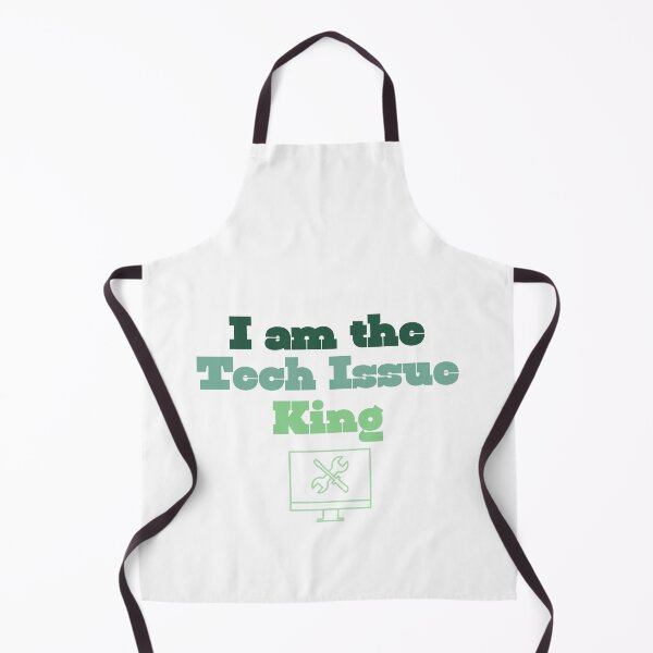 Item preview, I am the Tech Issue King designed and sold by BullishGraphics.