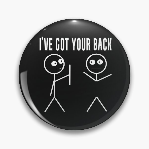 Item preview, I have got your back white designed and sold by HeavyBurden.
