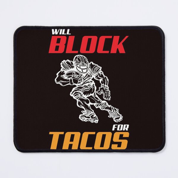 Item preview, Football Lineman For Tacos Offensive Defensive Player designed and sold by BobbieLane.