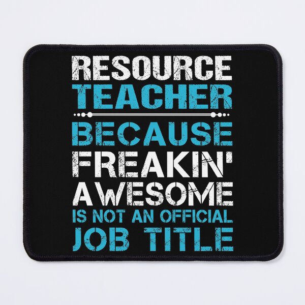 Item preview, Resource Teacher T Shirt - Freaking Awesome Job Gift Item Tee designed and sold by oetate4774.