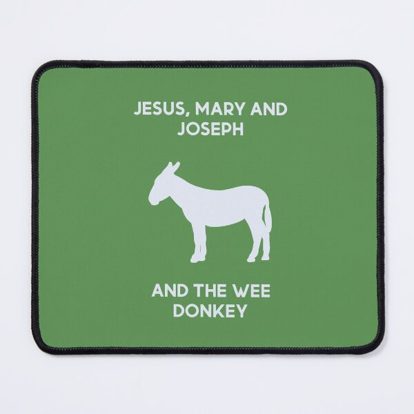 Item preview, Ted Hastings “Jesus, Mary and Joseph And the wee donkey” Line of Duty quote designed and sold by CrimeDesigns.