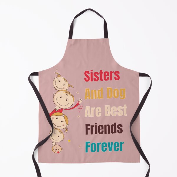 Item preview, Sisters and dog are best friends Forever designed and sold by SamShop ⭐⭐⭐⭐⭐.
