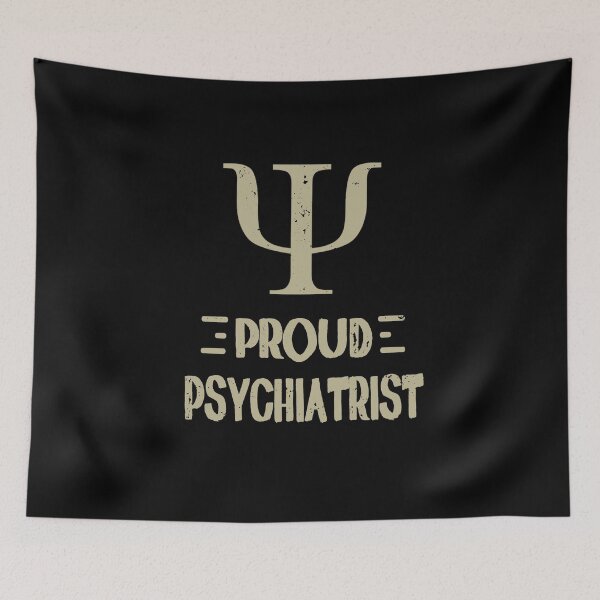 Item preview, Proud Psychiatrist Distressed Art designed and sold by MrEddie10.