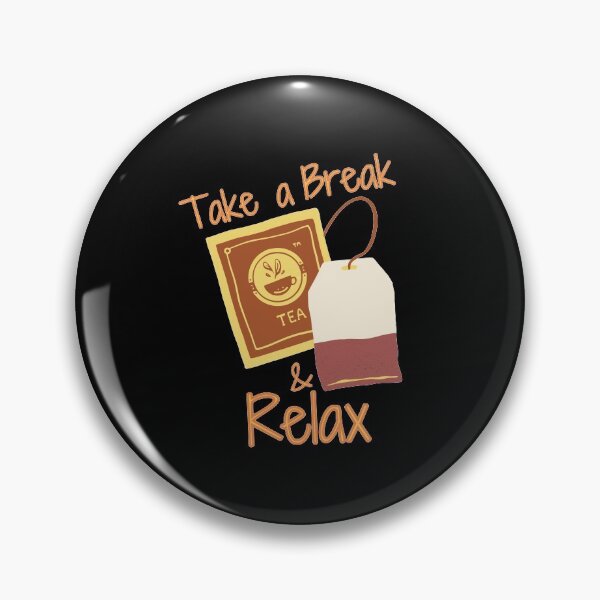 Item preview, Take a Break And Relax designed and sold by Joy Poddar.