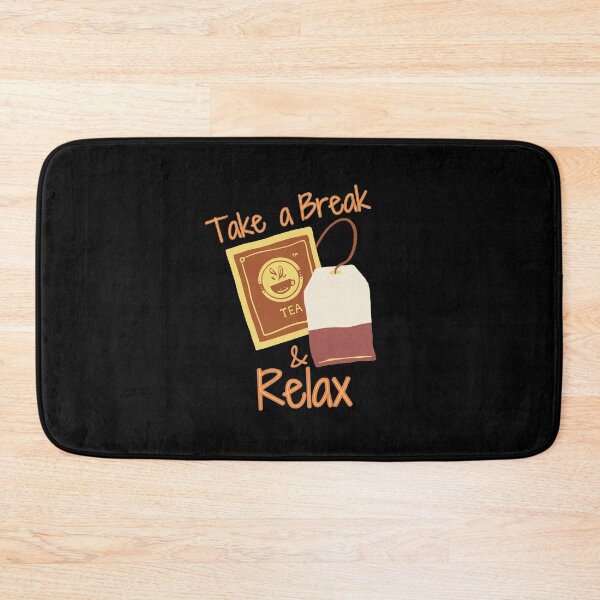 Item preview, Take a Break And Relax designed and sold by Joy Poddar.