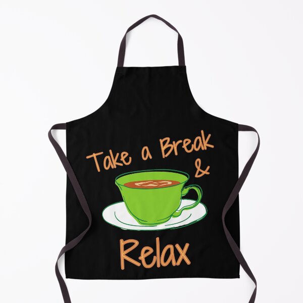 Item preview, Take a Break And Relax designed and sold by Joy Poddar.
