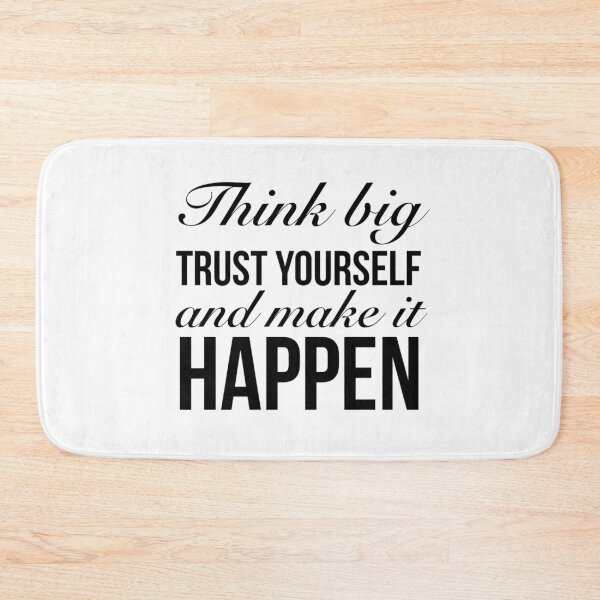 Item preview, Think Big Trust Yourself And Make It Happen - Inspirational Dynamic Quotes designed and sold by Delandor.