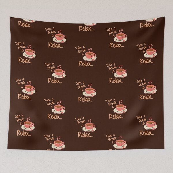 Item preview, Take a Break And Relax designed and sold by Joy Poddar.