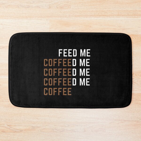 Item preview, feed me coffee - cool wordplay designed and sold by nasani.