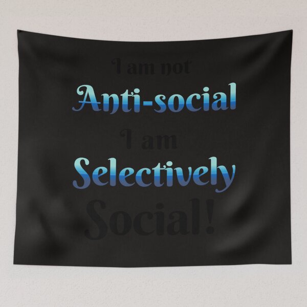 Item preview, Copie de I am not antisocial i am selectively social Classic . designed and sold by diazcelia94.