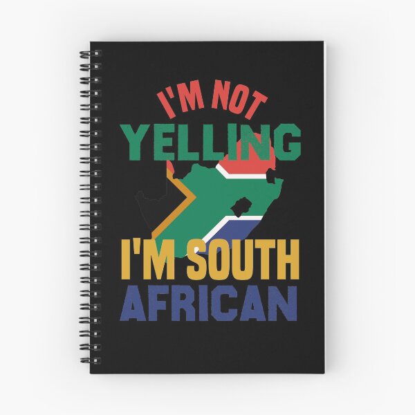 Item preview, I'm Not Yelling I'm South African designed and sold by medbdj.
