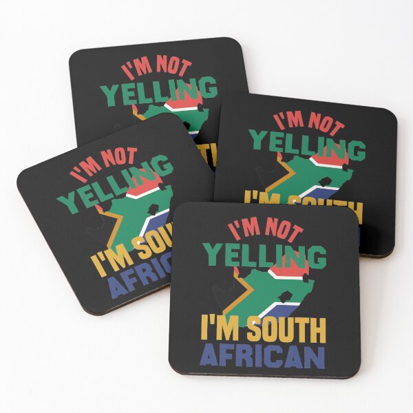 Item preview,  I'm Not Yelling I'm South African designed and sold by medbdj.