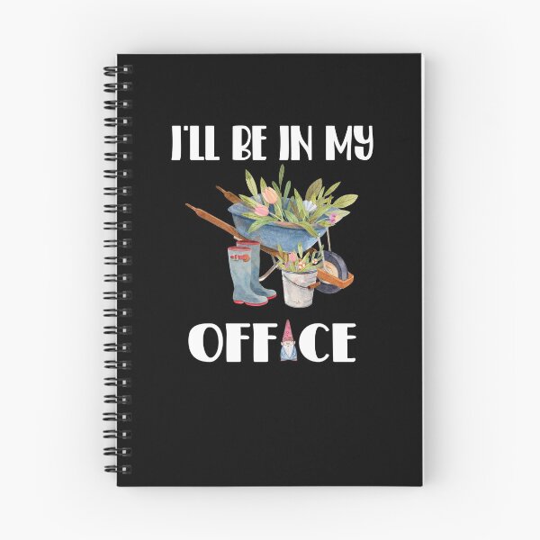 Item preview, I'll Be In My Office Gardening designed and sold by ZiesMerch.