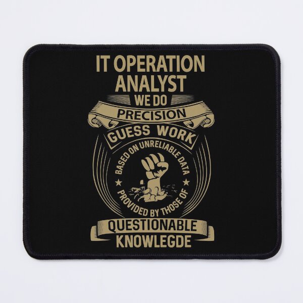 Item preview, It Operation Analyst T Shirt - We Do Precision Job Gift Item Tee designed and sold by paneczkopat.