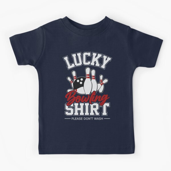 Lucky Bowling Shirt Do Not Wash T-Shirt Bowling Pins Funny Bowler Tees 