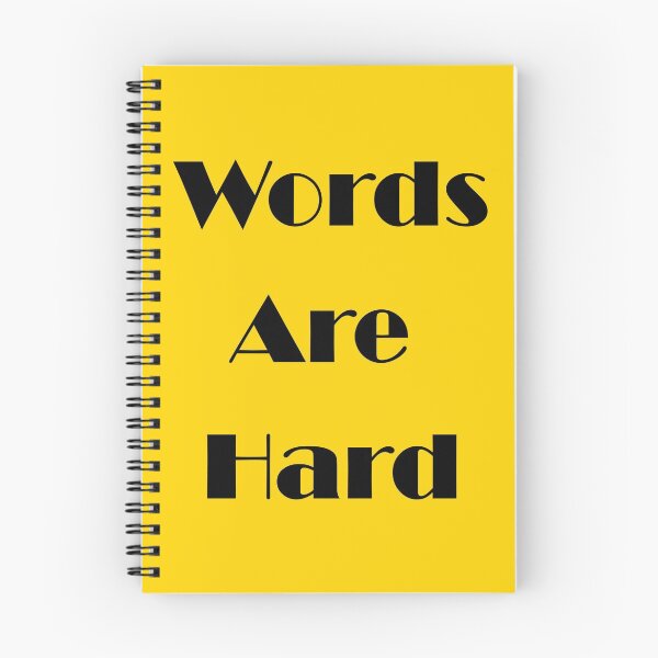 Item preview, Words Are Hard designed and sold by Vataz.