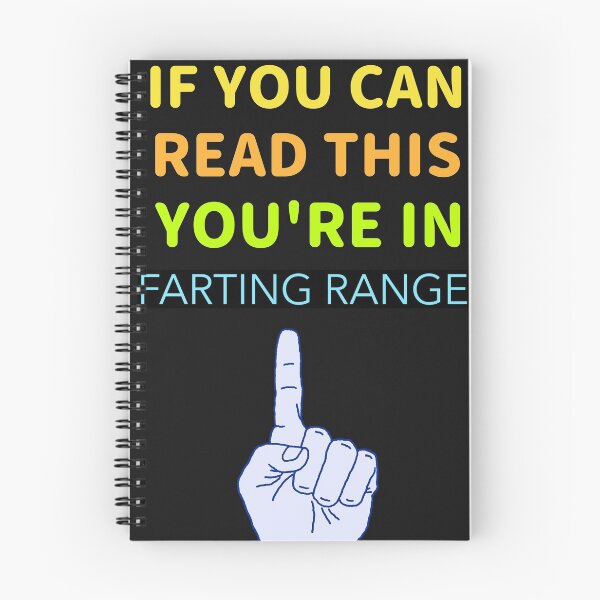 Item preview, IF YOU CAN READ THIS YOU'RE IN FARTING RANGE T-SHIRT designed and sold by BestCoolStuff.