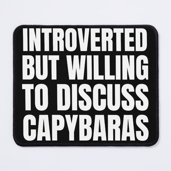 Item preview, Introverted But Willing To Discuss Capybaras Classic T-Shirt designed and sold by NIKENchop.
