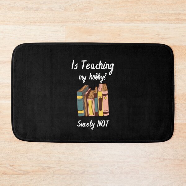 Item preview, Is teaching my hobby ?  designed and sold by FOSLIGHT.