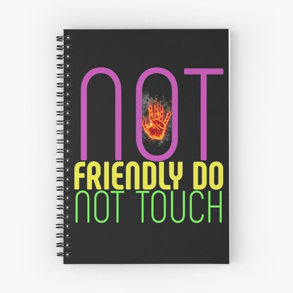 Item preview, Not Friendly Dont Touch designed and sold by diva-design.