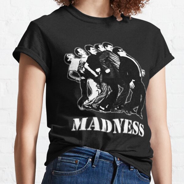 Madness Classic T-Shirt