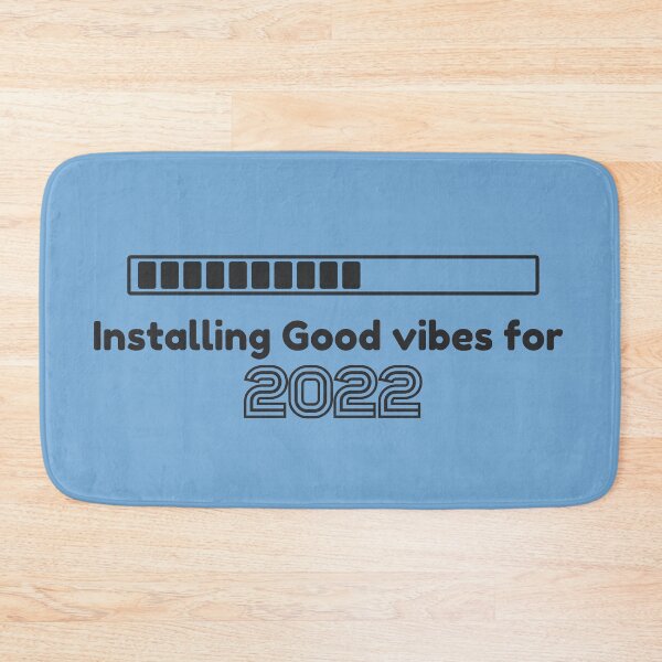 Item preview, Good Vibes for 2022 designed and sold by BrainChaos.