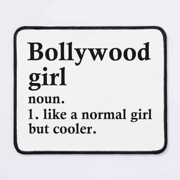 Item preview, Bollywood Girl Funny Indian Definition designed and sold by woodesigner.