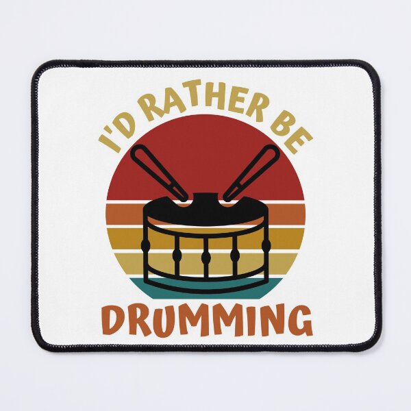 Item preview, I'd Rather Be Drumming Funny Drummer Quote for Drum Lovers designed and sold by Kaladzishop.