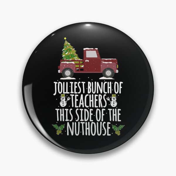 Item preview, Jolliest Bunch Of Teachers This Side Of The Nuthouse School designed and sold by Nadey.