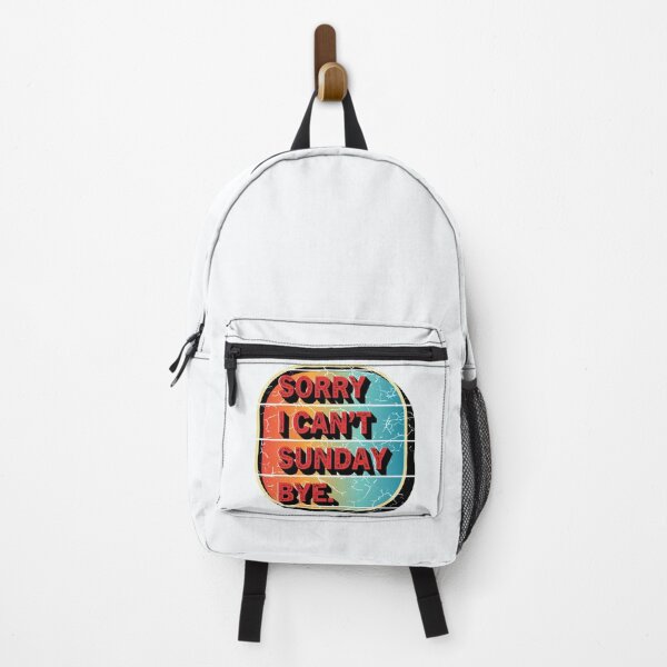 Item preview, Sorry I can't Sunday Bye, funny lazy people gifts for starting the week designed and sold by Amirebdesign.