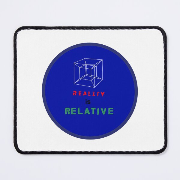 Item preview, Reality is Relative designed and sold by 36wizardsocks.
