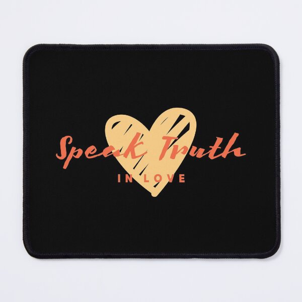 Item preview, Speak Truth In Love designed and sold by TatteredFaith.