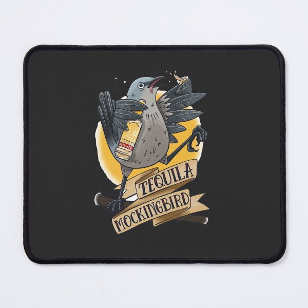 Item preview, TEQUILA MOCKINGBIRD TEE designed and sold by ashrak.
