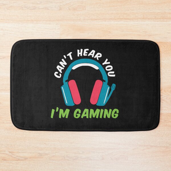 Item preview, Can't Hear You I'm Gaming designed and sold by Vexel Studio.